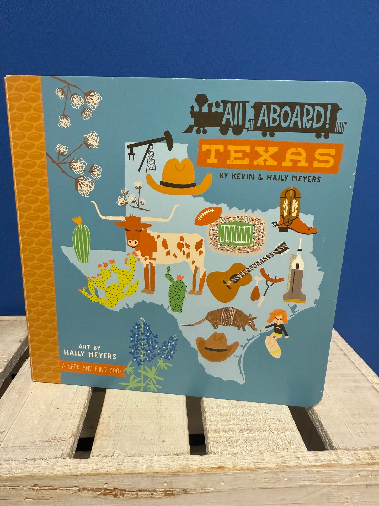 All Aboard! Texas: A Journey Through the Lone Star State