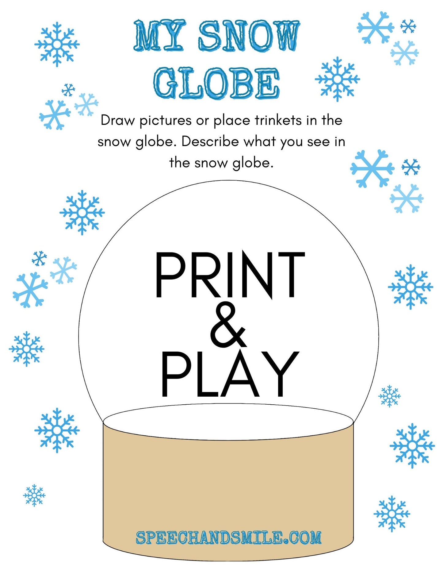 Snow globe Activity - Print and Play - Place trinkets on snow globe and describe - Speech Therapy Printables - Preschool Worksheet - Speech and Smile