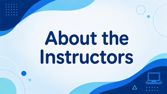 About the Instructors