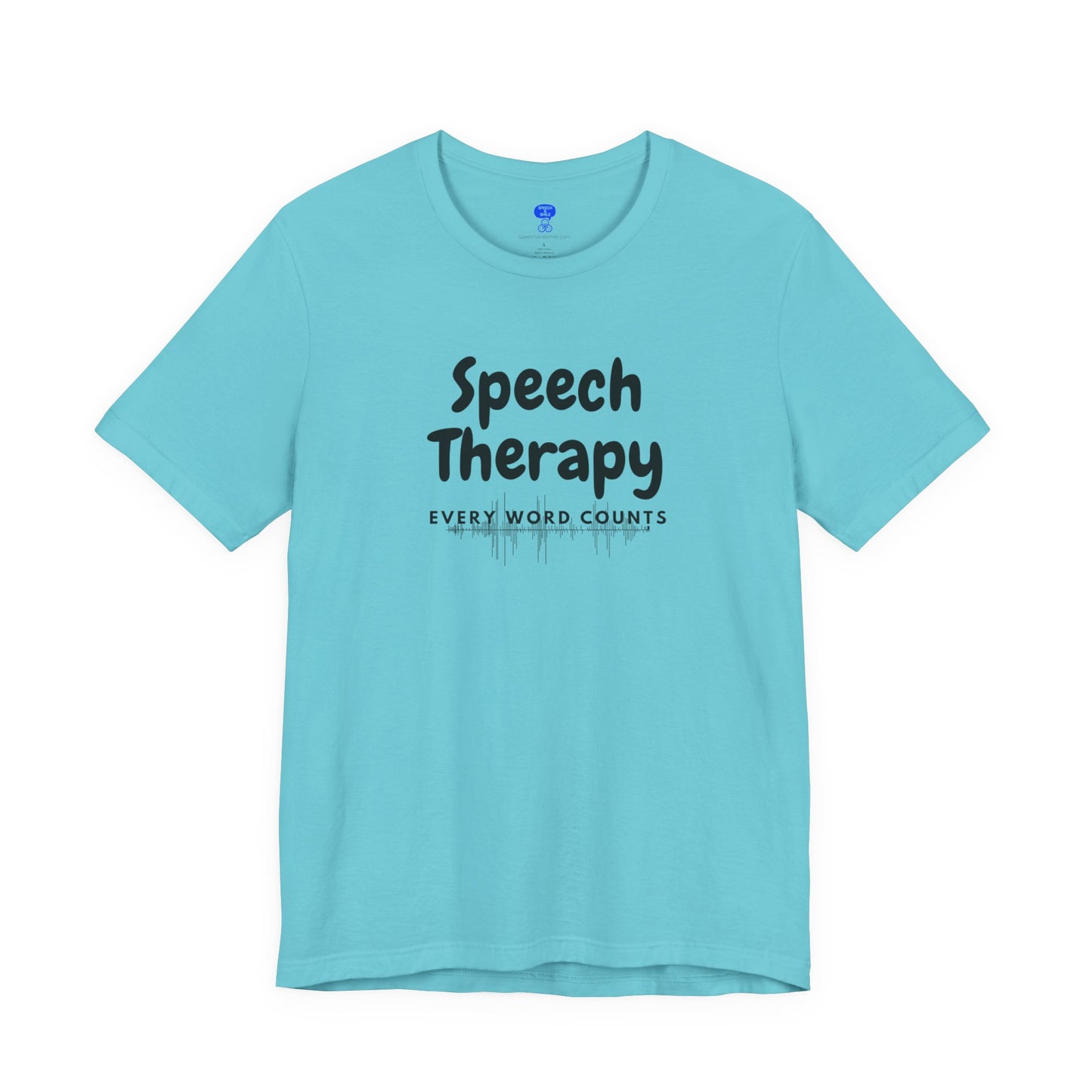 SLP Every Word Counts Shirt Speech Therapy T-Shirt - SLP Gift - Speech and Language Pathologist Shirt