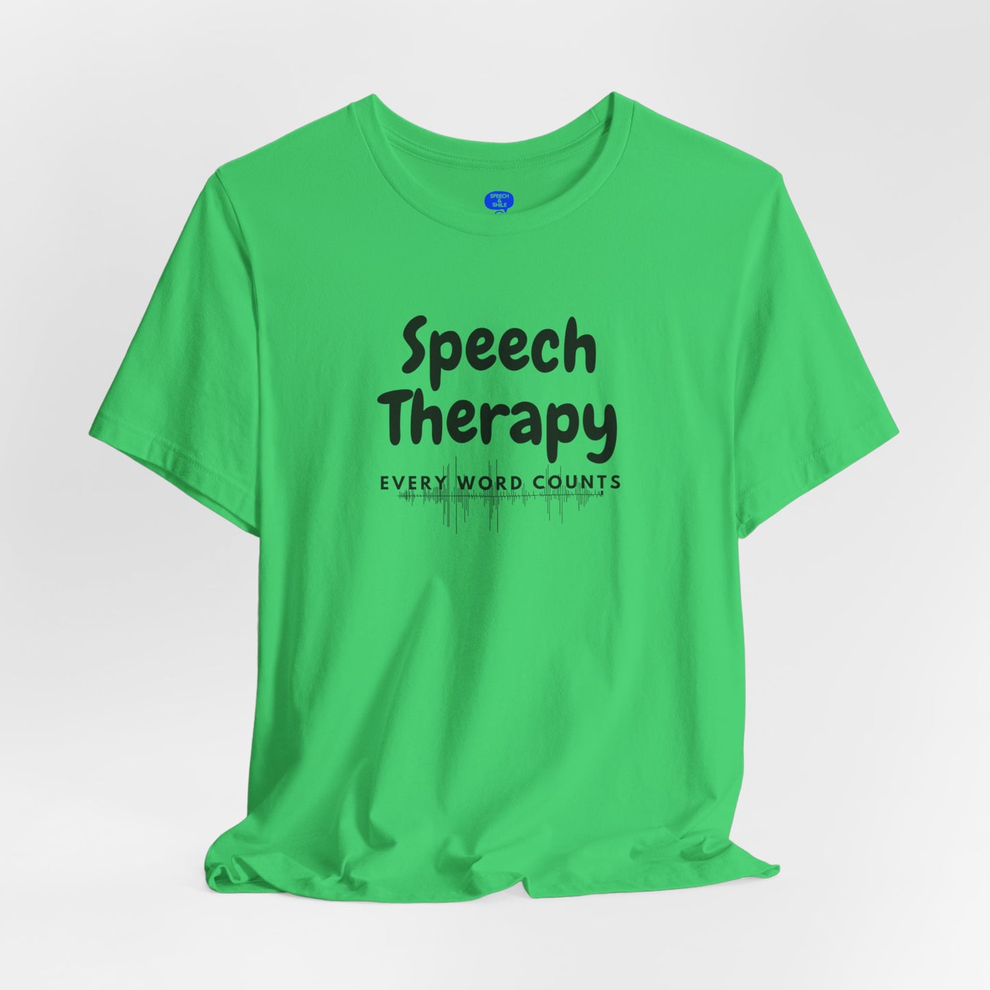 SLP Every Word Counts Shirt Speech Therapy T-Shirt - SLP Gift - Speech and Language Pathologist Shirt