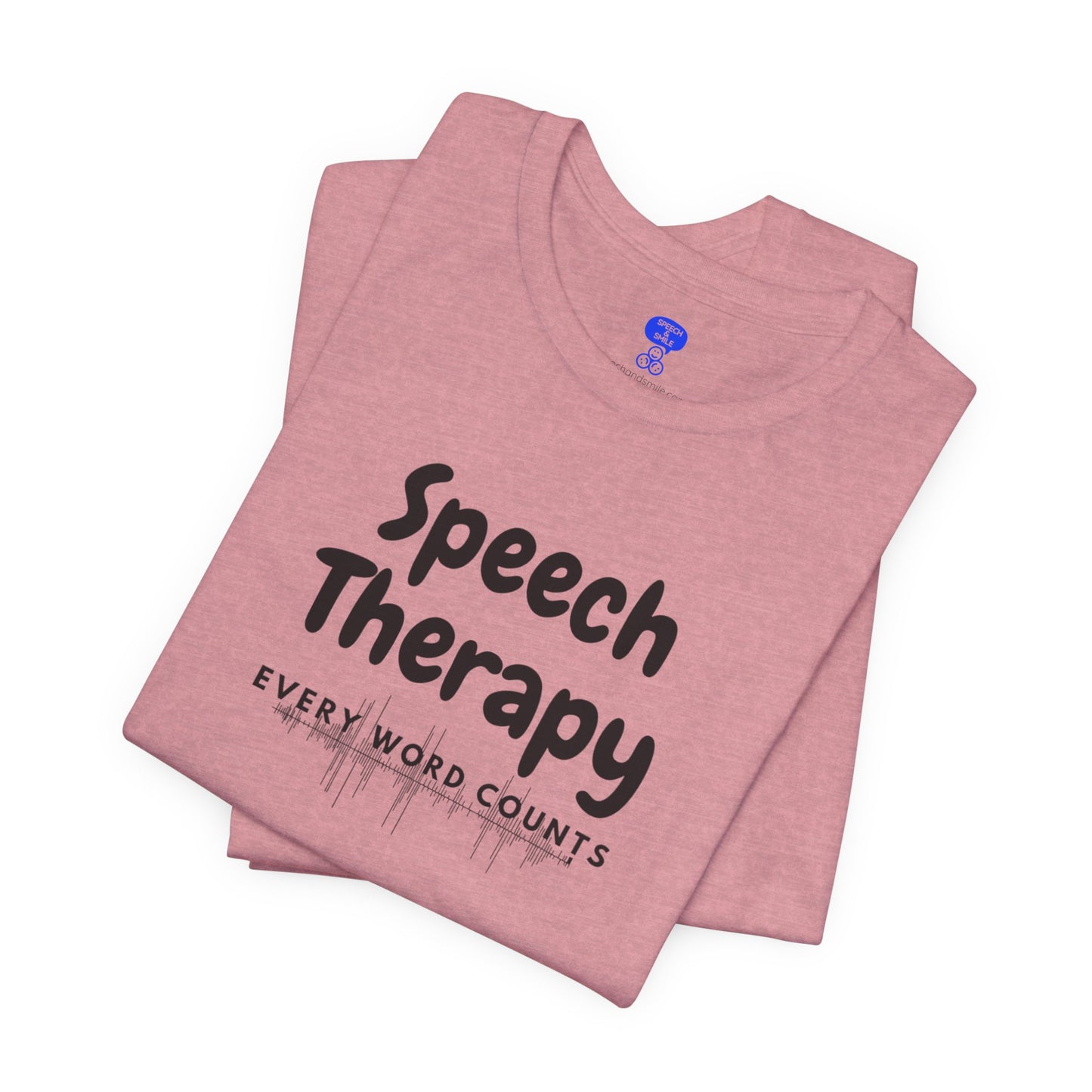 SLP Every Word Counts Shirt Speech Therapy T-Shirt - SLP Gift - Speech and Language Pathologist Shirt