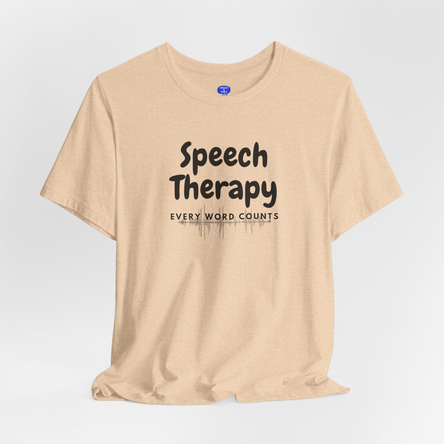 SLP Every Word Counts Shirt Speech Therapy T-Shirt - SLP Gift - Speech and Language Pathologist Shirt