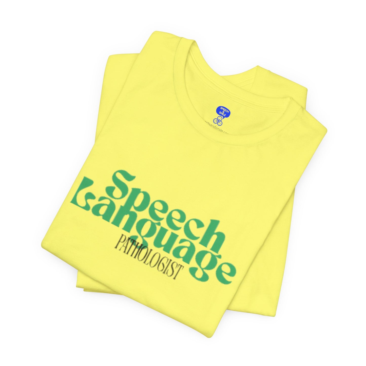 Speech Therapy T-Shirt - SLP Gift - Speech and Language Pathologist Shirt