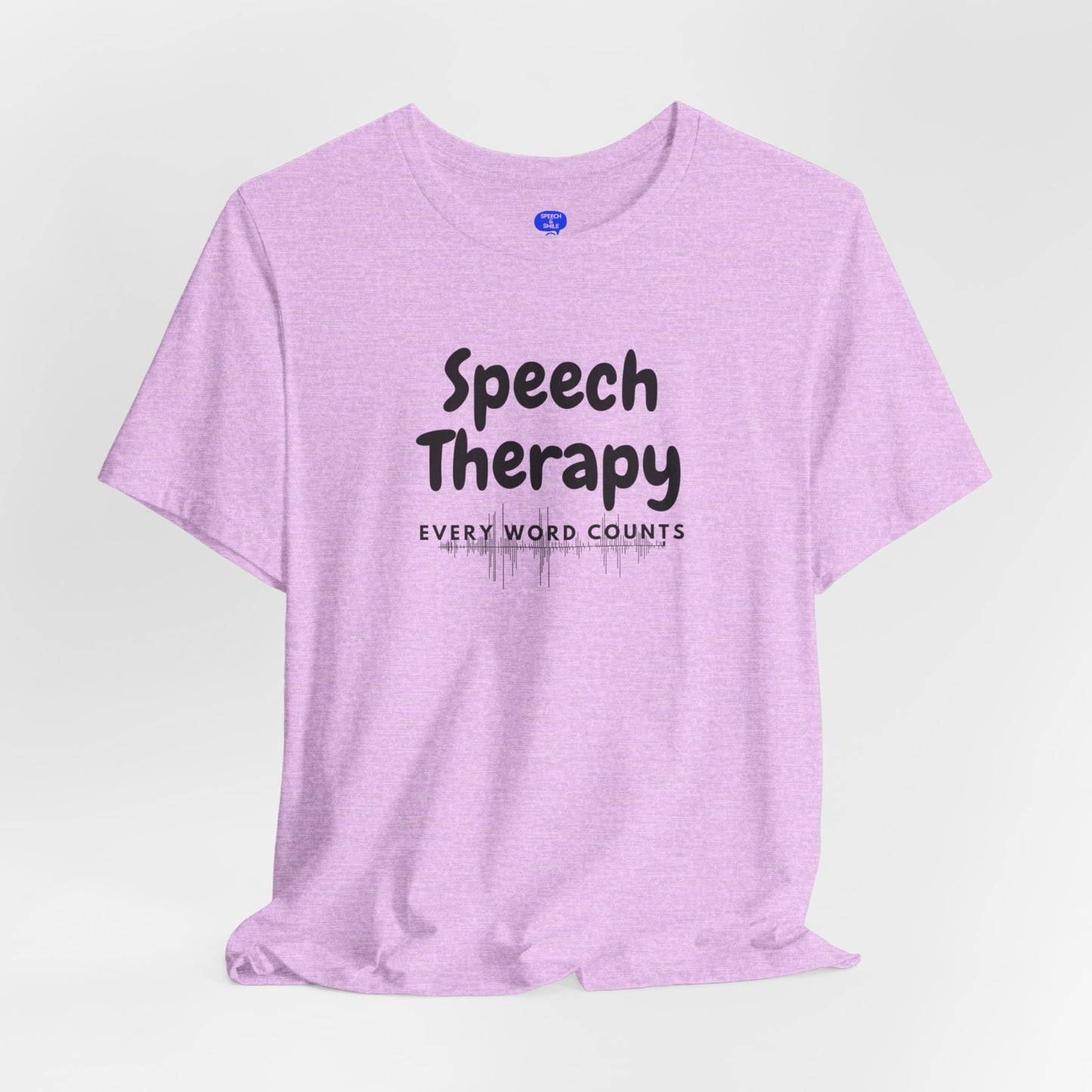 SLP Every Word Counts Shirt Speech Therapy T-Shirt - SLP Gift - Speech and Language Pathologist Shirt