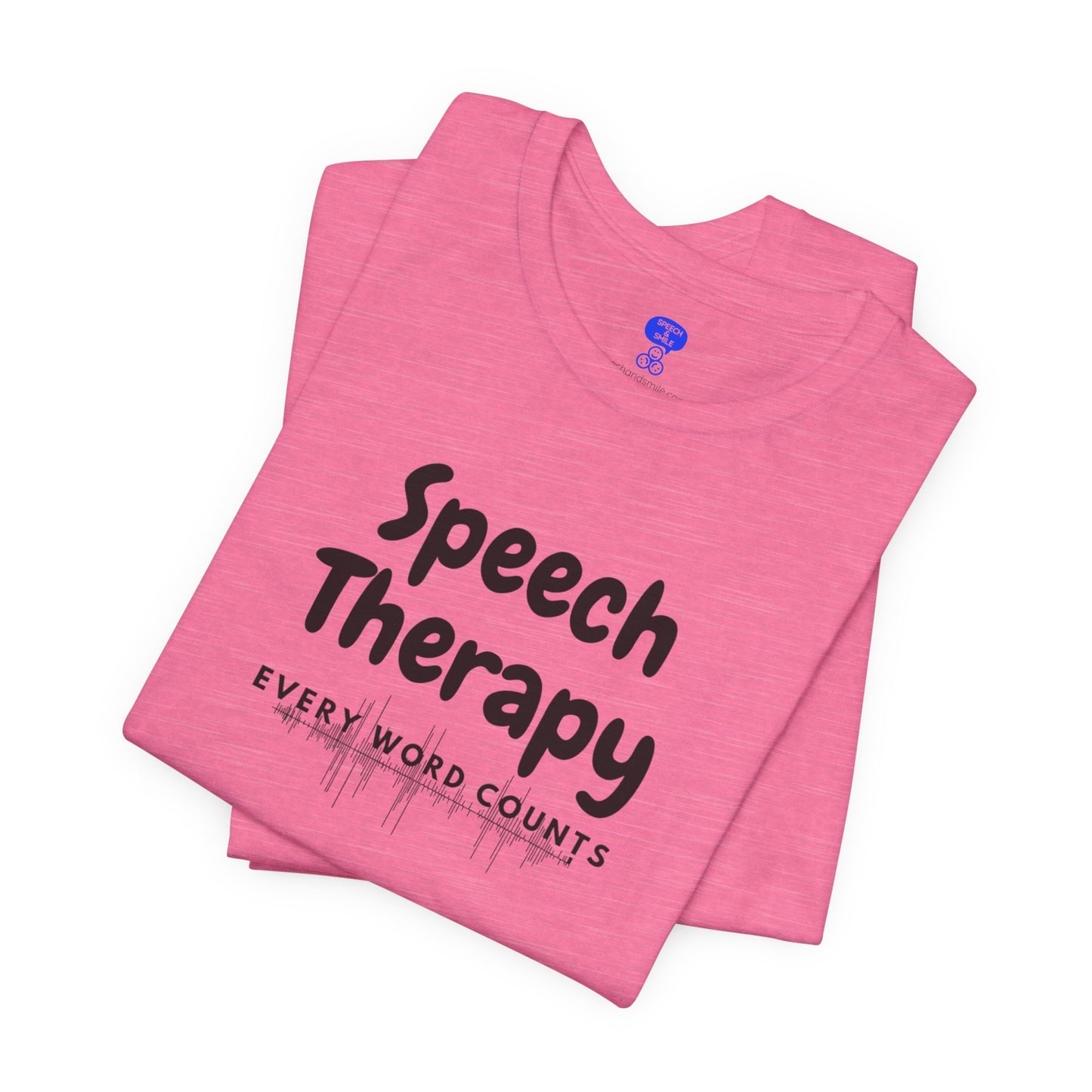 SLP Every Word Counts Shirt Speech Therapy T-Shirt - SLP Gift - Speech and Language Pathologist Shirt