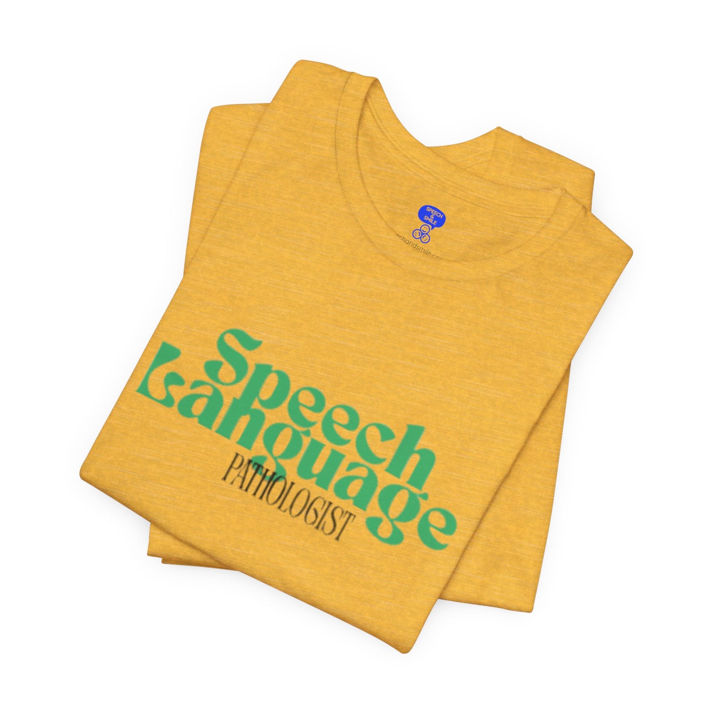 Speech Therapy T-Shirt - SLP Gift - Speech and Language Pathologist Shirt