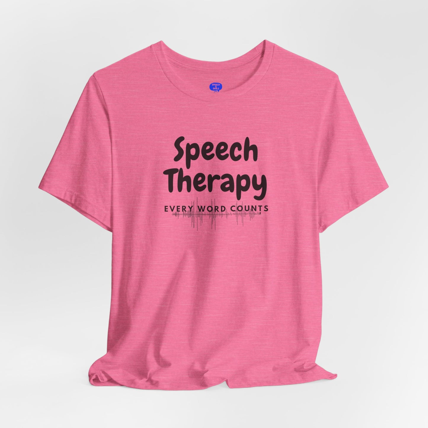SLP Every Word Counts Shirt Speech Therapy T-Shirt - SLP Gift - Speech and Language Pathologist Shirt