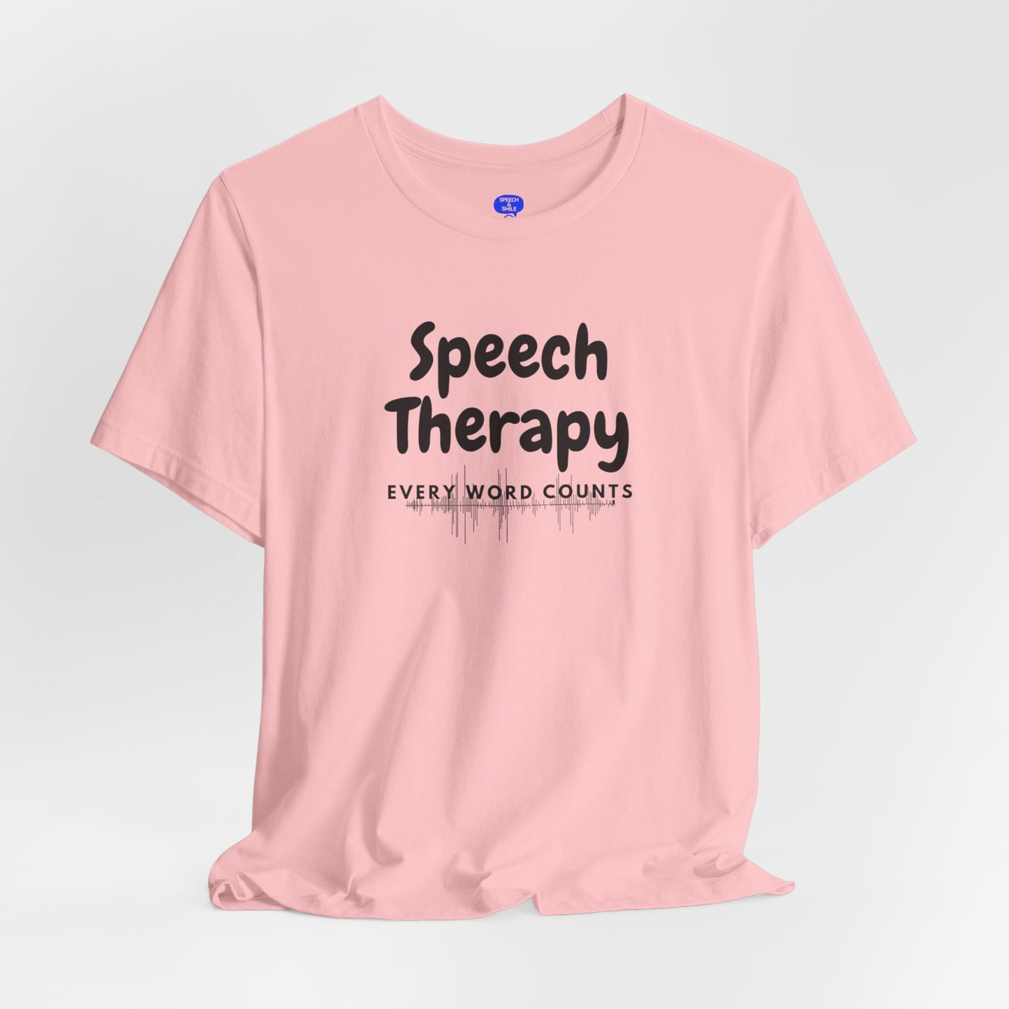 SLP Every Word Counts Shirt Speech Therapy T-Shirt - SLP Gift - Speech and Language Pathologist Shirt