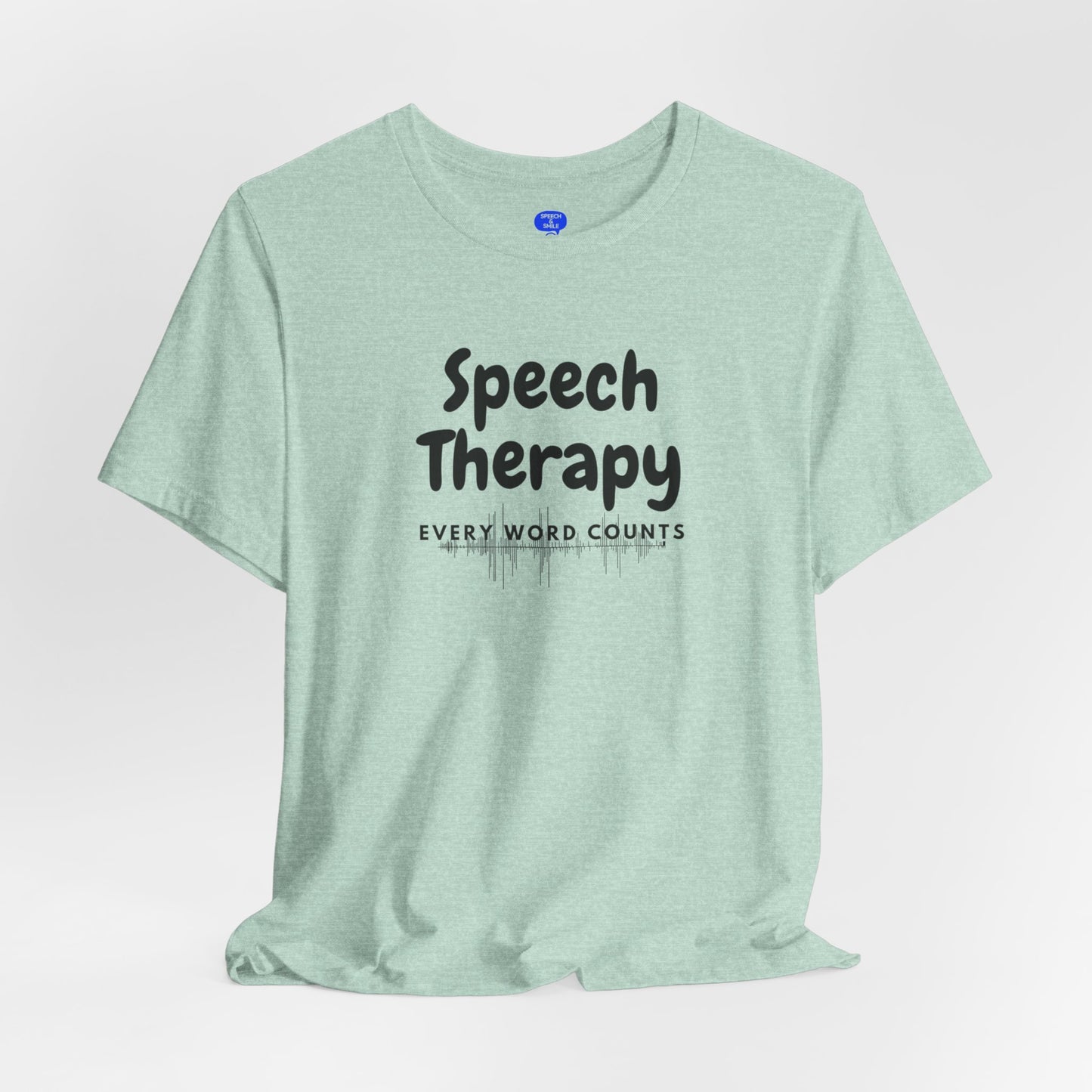 SLP Every Word Counts Shirt Speech Therapy T-Shirt - SLP Gift - Speech and Language Pathologist Shirt