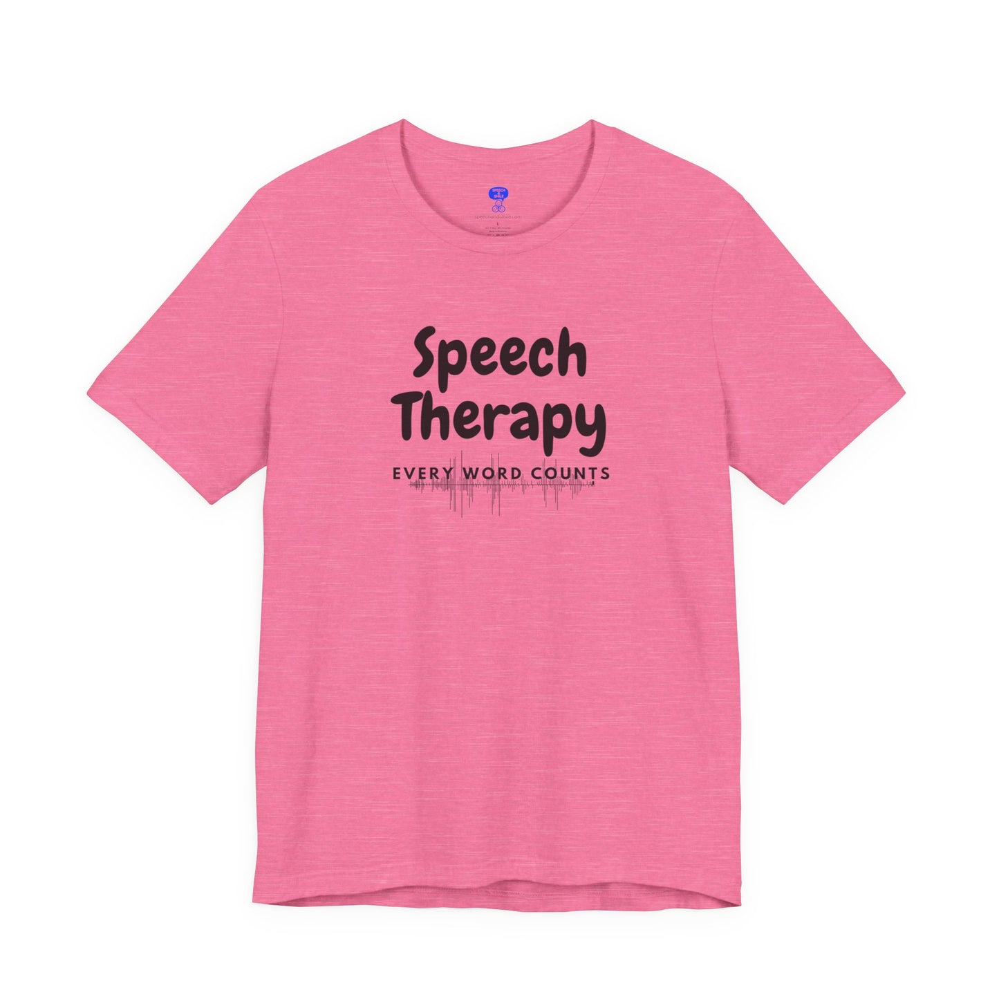 SLP Every Word Counts Shirt Speech Therapy T-Shirt - SLP Gift - Speech and Language Pathologist Shirt