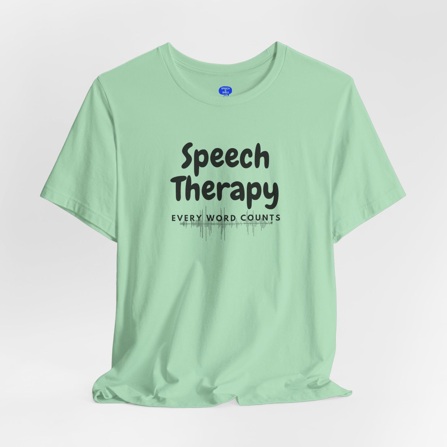 SLP Every Word Counts Shirt Speech Therapy T-Shirt - SLP Gift - Speech and Language Pathologist Shirt