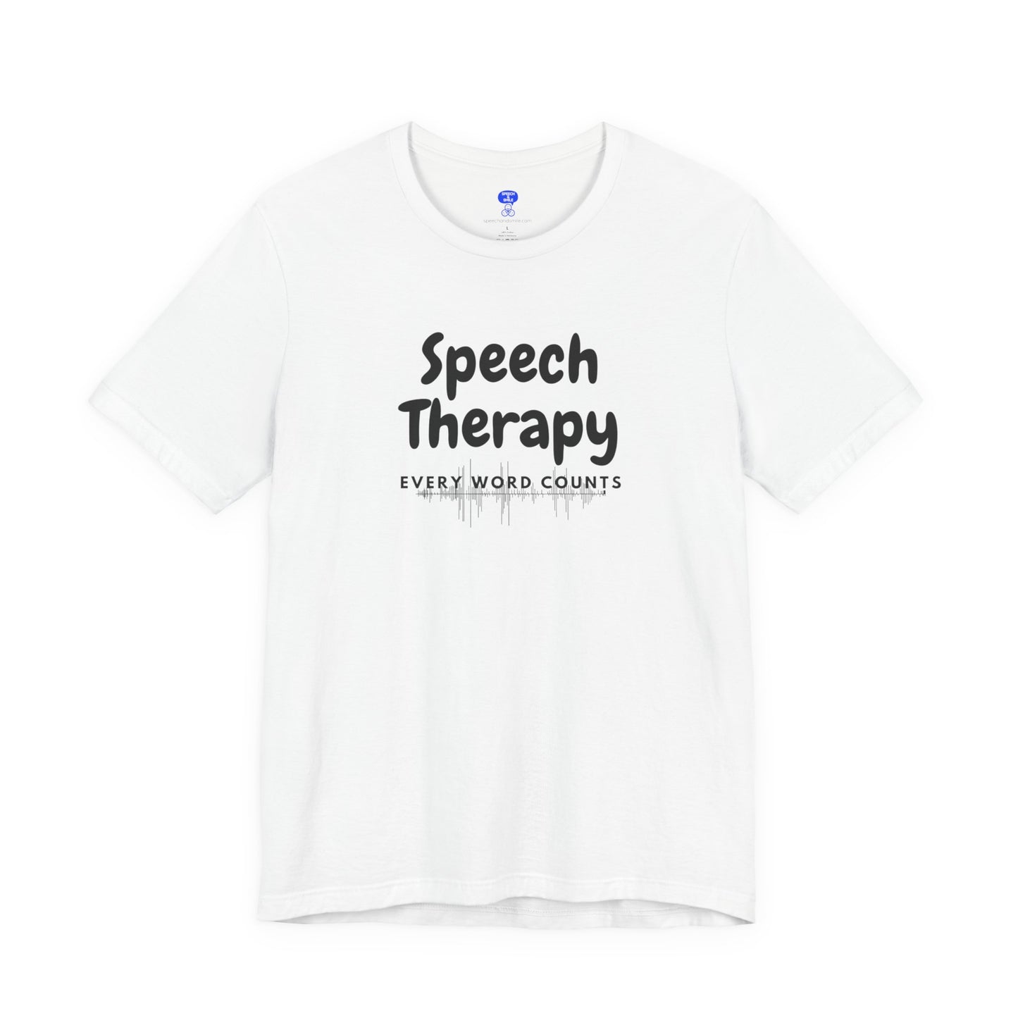 SLP Every Word Counts Shirt Speech Therapy T-Shirt - SLP Gift - Speech and Language Pathologist Shirt