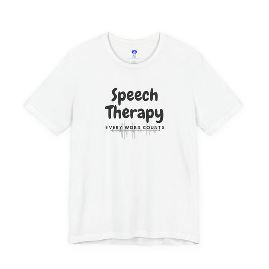 SLP Every Word Counts Shirt Speech Therapy T-Shirt - SLP Gift - Speech and Language Pathologist Shirt