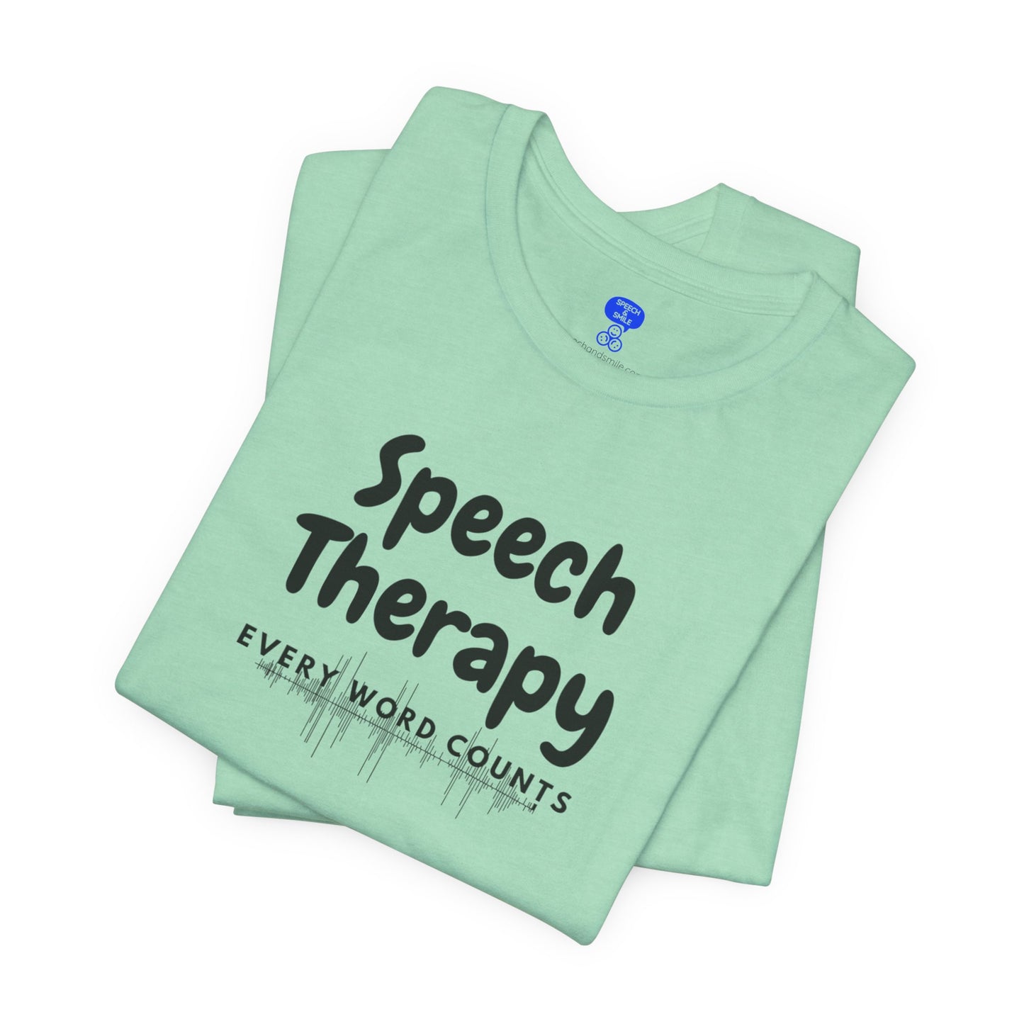 SLP Every Word Counts Shirt Speech Therapy T-Shirt - SLP Gift - Speech and Language Pathologist Shirt