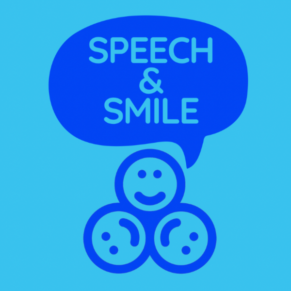 Speech and Smile