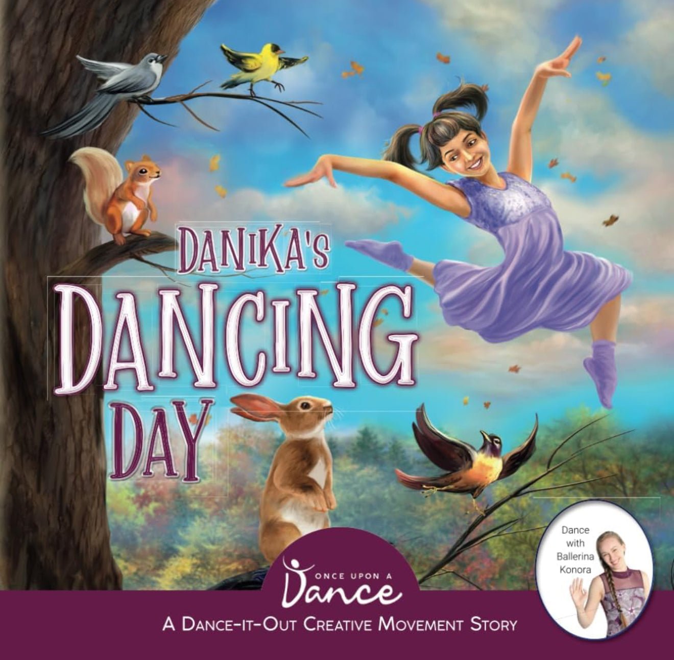 Creative Movement Book Danika's Dancing Day: A Dance - It - Out Creative Movement Story for Young Movers - Book for Speech Therapy - Speech and Smile