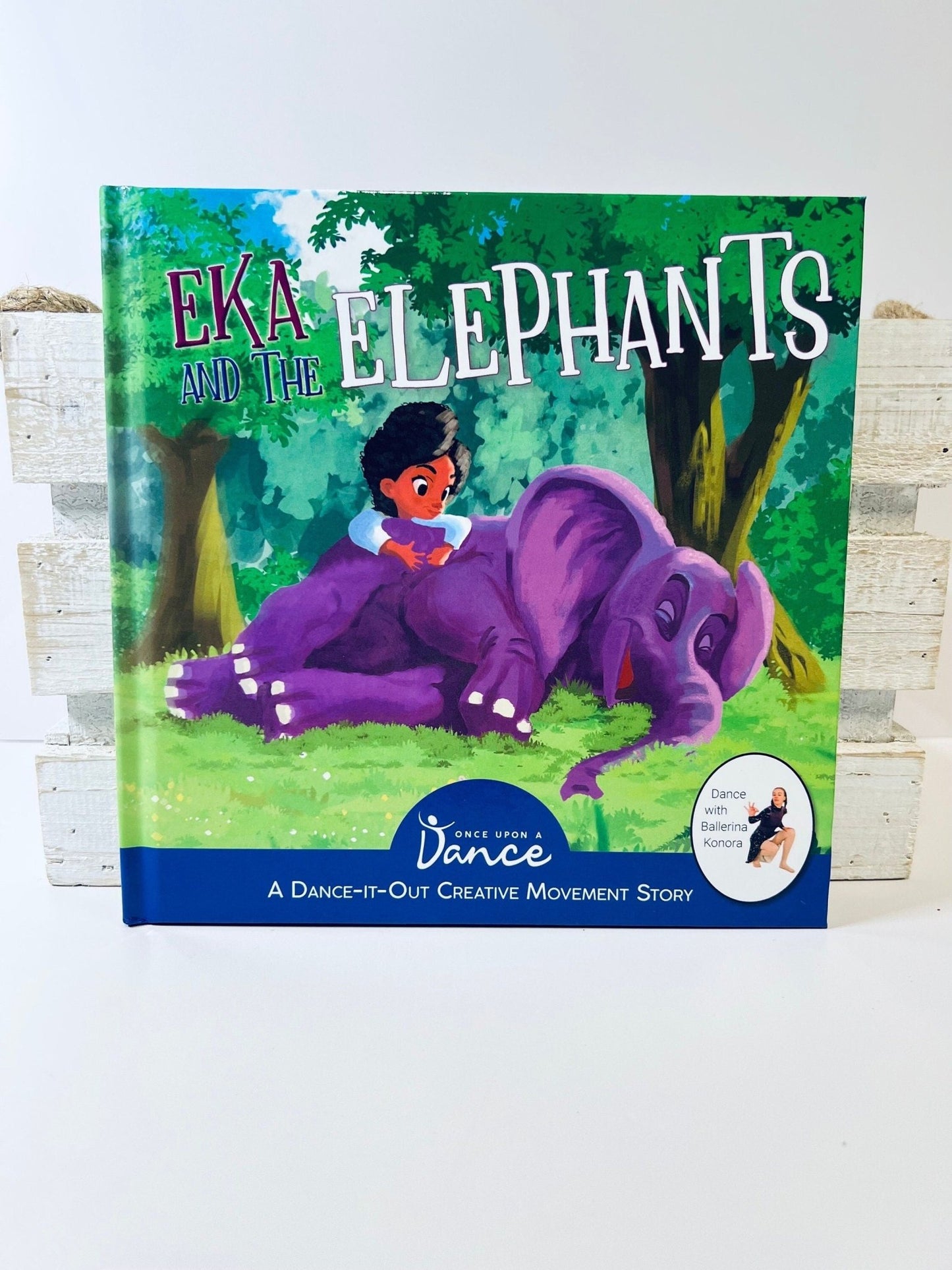 Creative Movement Dance Book Eka and the Elephants Book for Classroom - Speech and Smile