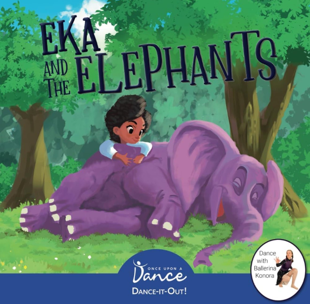 Creative Movement Dance Book Eka and the Elephants Book for Classroom - Speech and Smile