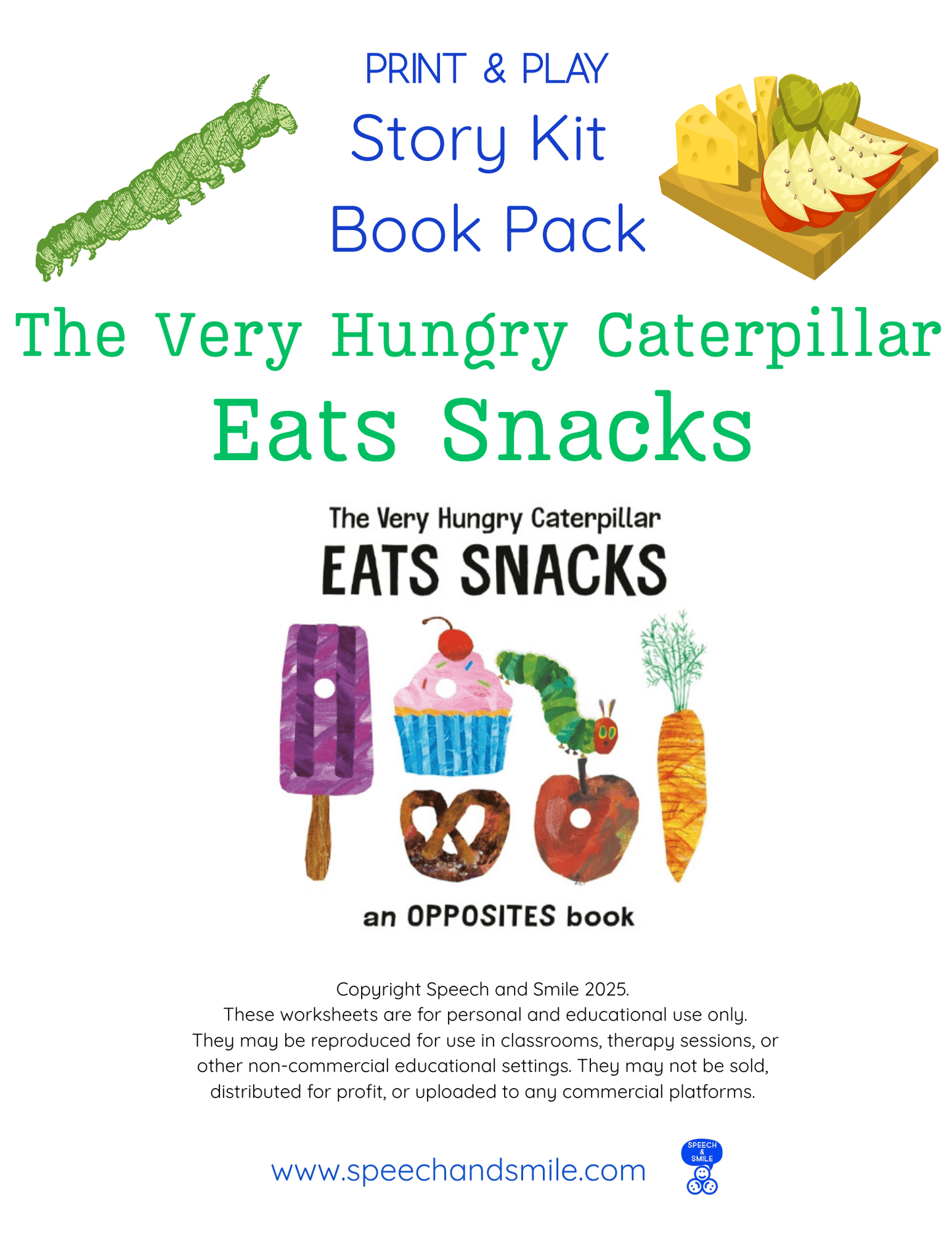Hungry Caterpillar Eats Snacks Book Pack Story Kit – Speech Therapy Printable Activities (Digital Download) - Speech and Smile