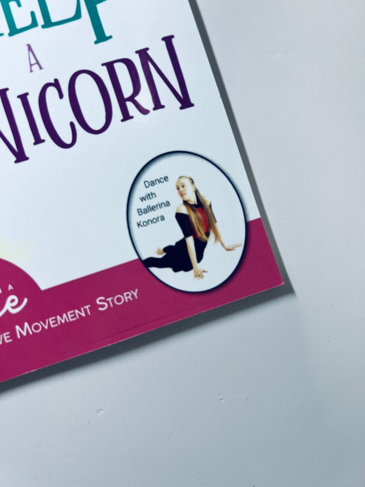 Princess Naomi Helps a Unicorn: A Dance - It - Out Creative Movement Story for Young Movers - Book for Speech Therapy - Speech and Smile