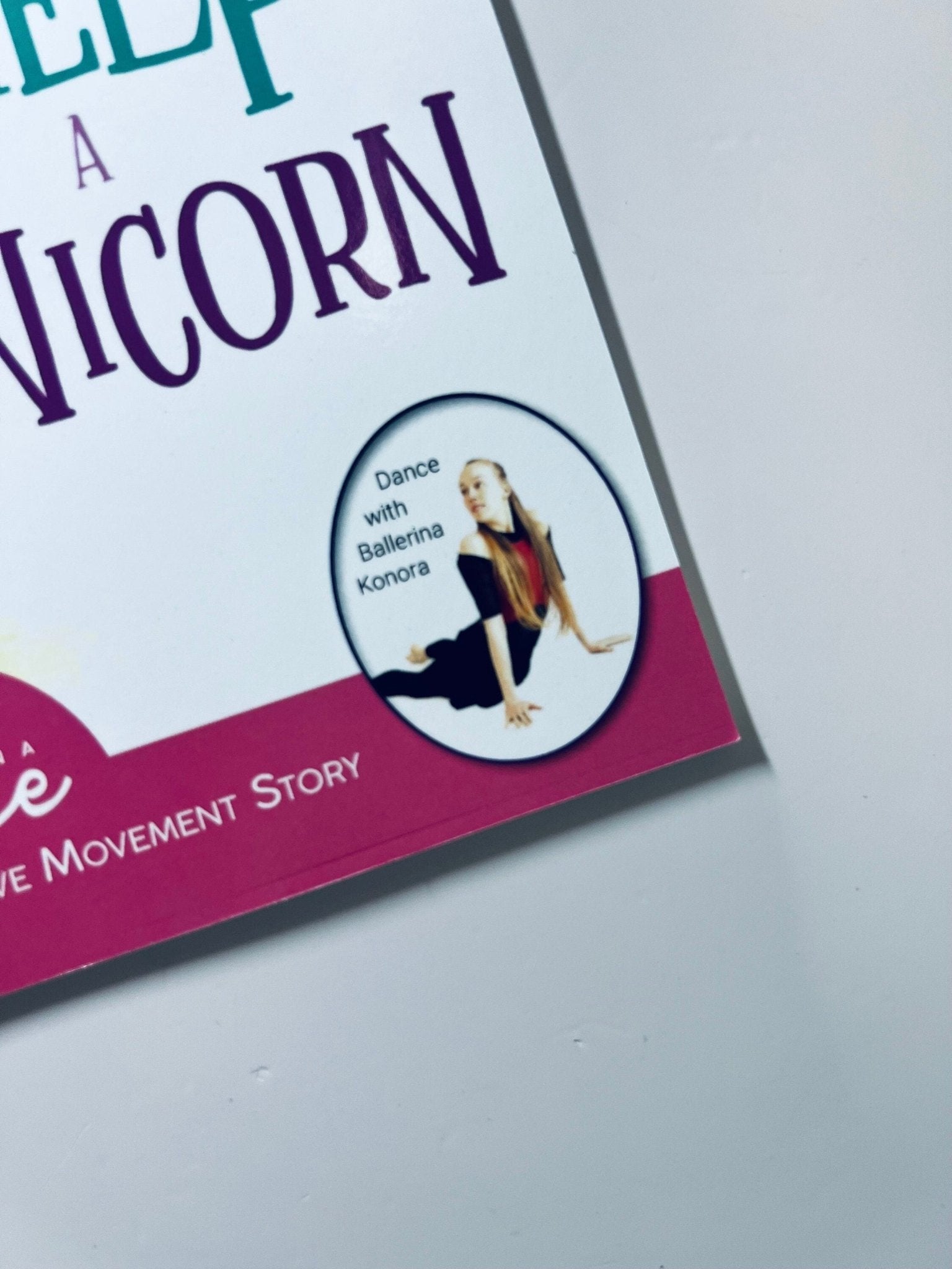 Princess Naomi Helps a Unicorn: A Dance - It - Out Creative Movement Story for Young Movers - Book for Speech Therapy - Speech and Smile