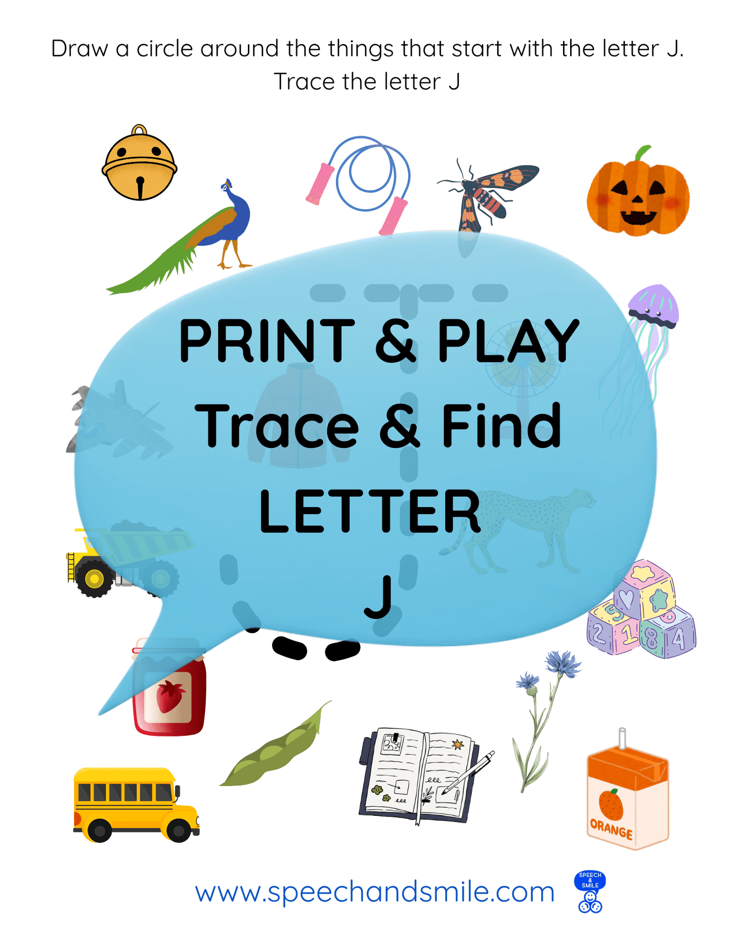 Print & Play Alphabet Worksheet - Letter J Activity Find and Circle Letter Sounds - Educational Printable Instant Download - Speech and Smile