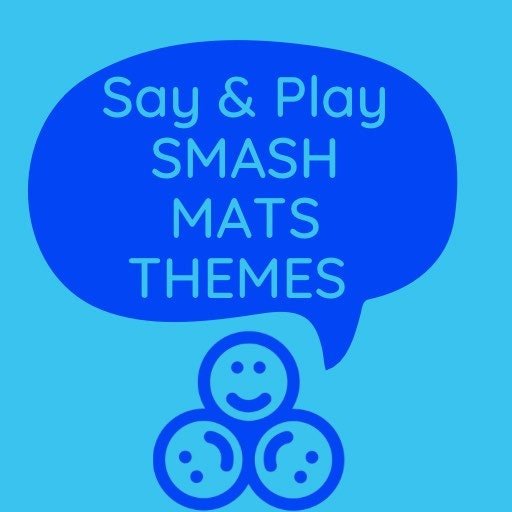 Printable 5 Theme Smash Mat Speech Therapy Materials Print and Play Themed Therapy - Speech and Smile